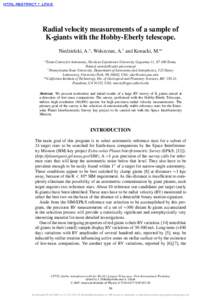 Radial velocity measurements of a sample of K-giants with the Hobby-Eberly telescope. Niedzielski, A. , Wolszczan, A.† and Konacki, M.   Torun Centre for Astronomy, Nicolaus Copernicus University, Gagarina 11, 87-100 