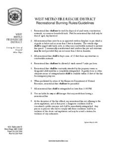 West Metro Fire-Rescue District Recreational Burning Rules/Guidelines West Metro Fire-Rescue District