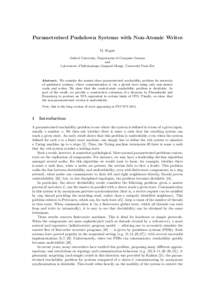 Parameterised Pushdown Systems with Non-Atomic Writes M. Hague Oxford University, Department of Computer Science and Laboratoire d’Informatique Gaspard-Monge, Universit´e Paris-Est