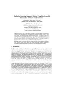 Embodied Meeting Support: Mobile, Tangible, Senseable Interaction in Smart Environments Maribeth Back1, Saadi Lahlou2, Scott Carter1, Masatomi Inagaki3, Kazunori Horikiri3, Jeffrey Huang4 1