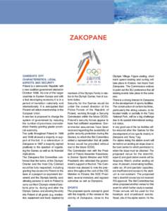 Zakopane. (The candidate cities. XX Olympic Winter Games in 2006)