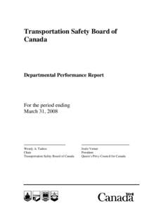 Transportation Safety Board of Canada Departmental Performance Report  For the period ending