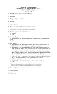 BOARD OF COMMISSIONERS COFFEE COUNTY ADMINISTRATIVE PLAZA MAY 13, 2014 @ 6:00 p.m. AGENDA 1. Sheriff Proclaims Commission Open for Business 2. Invocation