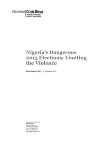 Microsoft Word[removed]Nigerias Dangerous 2015 Elections  - Limiting the Violence original.docx