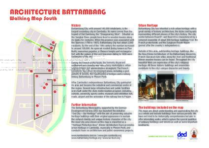 ARCHITECTURE BATTAMBANG  Walking Map South History