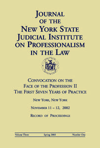 JOURNAL OF THE NEW YORK STATE JUDICIAL INSTITUTE ON PROFESSIONALISM