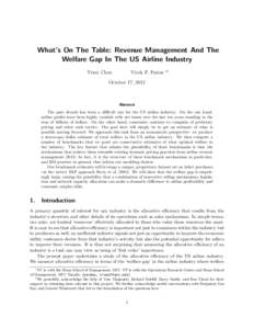 What’s On The Table: Revenue Management And The Welfare Gap In The US Airline Industry Yiwei Chen Vivek F. Farias