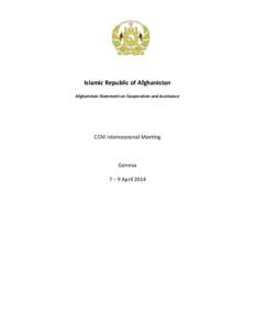 Islamic Republic of Afghanistan Afghanistan Statement on Cooperation and Assistance CCM Intersessional Meeting  Geneva