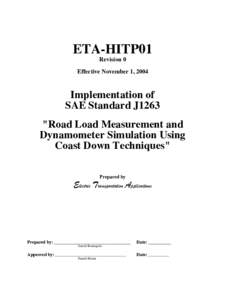 ETA-HITP01 Revision 0 Effective November 1, 2004 Implementation of SAE Standard J1263