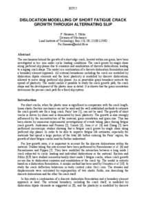 ECF15  DISLOCATION MODELLING OF SHORT FATIGUE CRACK GROWTH THROUGH ALTERNATING SLIP P. Hansson, S. Melin Division of Mechanics