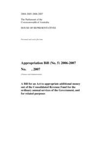 Law / Appropriation bill / Government procurement in the United States / Politics of the United Kingdom / Appropriation Act / Appropriation / Parliament of Singapore / Combet v Commonwealth / Government / Consolidated Fund / Government of the United Kingdom