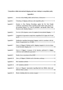 Competition within international shipping and issues relating to competition policy Appendices Appendix 1 Overview of fact finding studies and the history of discussion··························