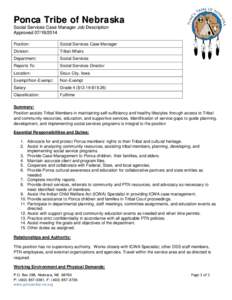 Ponca Tribe of Nebraska Social Services Case Manager Job Description Approved[removed]Position:  Social Services Case Manager