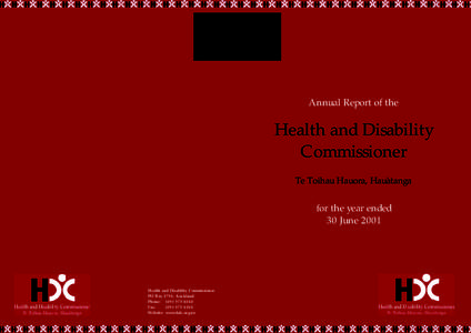 Annual Report of the  Health and Disability Commissioner Te Toihau Hauora, Hauatanga