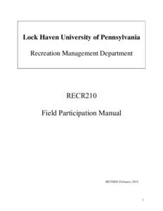 Lock Haven University of Pennsylvania Recreation Management Department RECR210 Field Participation Manual