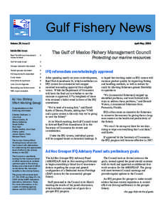 Gulf Fishery News Volume 29, Issue 2 April-May, 2006  Inside this issue: