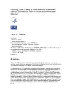 Medicine / Public health / National Outbreak Reporting System / Waterborne Disease and Outbreak Reporting System / Disease surveillance / Waterborne diseases / Legionella / Morbidity and Mortality Weekly Report / Drinking water / Centers for Disease Control and Prevention / Epidemiology / Health