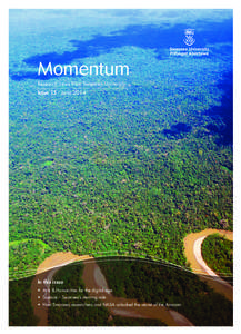 Momentum Issue 15 June_Layout[removed]:40 Page 1  Momentum Research news from Swansea University  Issue 15 : June 2014