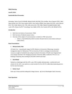 FRASC Meeting June 05, 2014 Sustainable Rural Economies Attending: Fatima Yusuf (CH2MHill); Michael Smith (AECOM), Chris Keithley, Bruce Gwynne (DOC), Mary Klaas-Schultz (CAL FIRE), Staci Heaton (RCRC), Russ Henley (CNRA