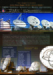 Time: August 15-19, 2016  Location: ASIAA R1203 Lecture Room TIARA Summer School on Radio Astronomy