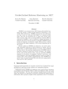 Certified In-lined Reference Monitoring on .NET∗ Kevin W. Hamlen Cornell University Greg Morrisett Harvard University