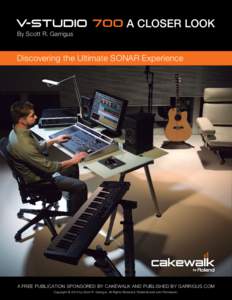 Sound / Cakewalk Sonar / Cakewalk / Sound recording / Music sequencer / MIDI / Reason / Digital audio workstation / Roland Corporation / Classes of computers / Software synthesizers / Software