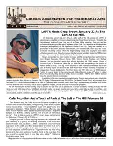 Lincoln Association For Traditional Arts News To Put A Little LAFTA In Your Life ! Fall Winter 2004 PO BoxLincoln, NE