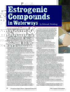 Estrogenic Compounds in Waterways Although tournament bass angler Jim Cardillo is environmentally aware, pollution from pharmaceuticals,