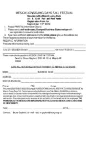 MESICK LIONS DAWG DAYS FALL FESTIVAL Sponsored by Mesick Lions Club Art & Craft Fair and Food Vendor Registration Form for September 13 t hPlease PRINT ALLInformation Clearly.
