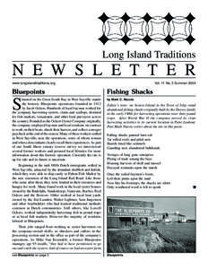 Long Island Traditions  N E W S L E T T E R www.longislandtraditions.org  Vol. 11 No. 2 Summer 2004