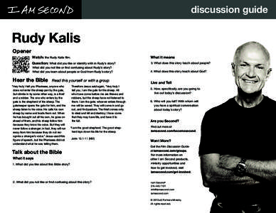 discussion guide  Rudy Kalis Opener Watch: the Rudy Kalis film.
