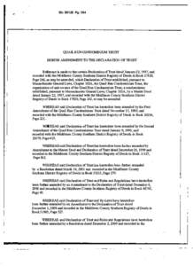 Bk:56125 Pg:364  QUAIL RUN CONDOMINIU M TRUST EIGHTH AMENDMENT TO THE DECLARATION OF TRUST  Reference is made to that certain Declaration of Trust dat ed January 22, 1987, and