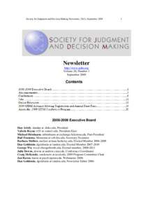 Society for Judgment and Decision Making Newsletter, 28(3), SeptemberNewsletter http://www.sjdm.org Volume 28, Number 3 September 2009