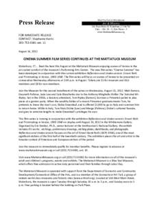 Press Release  Mattatuck Museum Art & History 144 West Main St. Waterbury, CT 06702