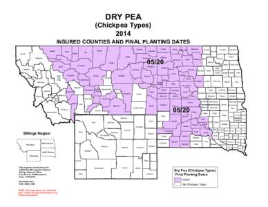 DRY PEA  (Chickpea Types[removed]INSURED COUNTIES AND FINAL PLANTING DATES