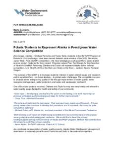 Environment / Water Environment Federation / Civil engineering / Water industry / Water supply and sanitation in the United States / Water treatment / Stockholm Junior Water Prize / Anchorage /  Alaska / Alaska / Water pollution / Environmental engineering / Water