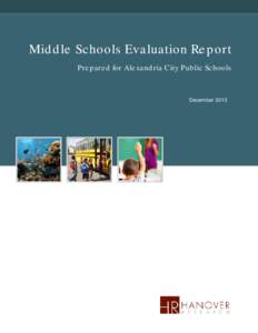 ACPS Middle School Work Group Evaluation Report - Dec. 12, 2013