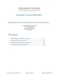 Clinical psychology / Teachers College /  Columbia University / Behavior / School psychology / Suniya S. Luthar / Institute of Psychology / Applied psychology / Psychology / Education