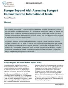 — CONSULTATION DRAFT —  Europe Beyond Aid: Assessing Europe’s Commitment to International Trade Patrick Messerlin Abstract