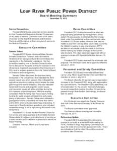 Loup River Public Power District Board Meeting Summary December 23, 2013 Service Recognitions President/CEO Suess presented service awards