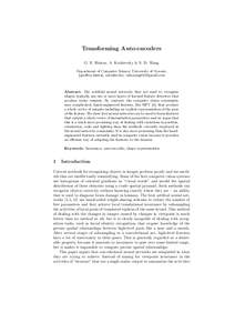 Transforming Auto-encoders G. E. Hinton, A. Krizhevsky & S. D. Wang Department of Computer Science, University of Toronto {geoffrey.hinton, akrizhevsky, sidawang88}@gmail.com  Abstract. The artificial neural networks tha