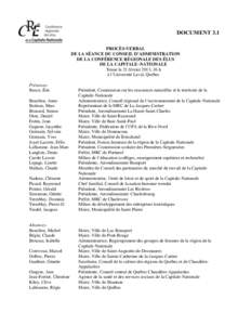 DOCUMENT 3.1 PROCÈS-VERBAL DE LA SÉANCE DU CONSEIL D’ADMINISTRATION DE LA CONFÉRENCE RÉGIONALE DES ÉLUS DE LA CAPITALE–NATIONALE Tenue le 21 février 2013, 16 h