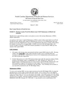North Carolina Department of Health and Human Services Division of Social Services 325 North Salisbury Street • Raleigh, North Carolina[removed]Courier # [removed]Michael F. Easley, Governor Carmen Hooker Odom, Secretary