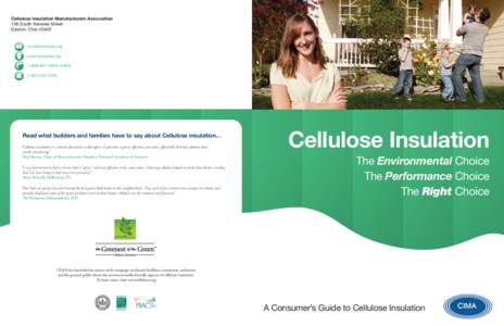 Cellulose Insulation Manufacturers Association 136 South Keowee Street Dayton, Ohio[removed]removed] www.cellulose.org