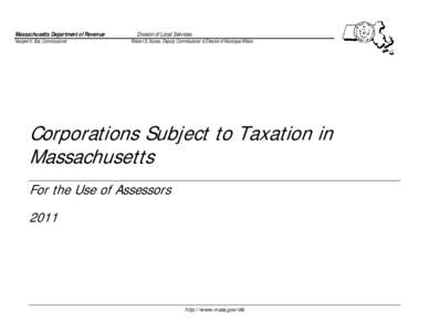 Massachusetts Department of Revenue Navjeet K. Bal, Commissioner Division of Local Services Robert G. Nunes, Deputy Commissioner & Director of Municipal Affairs