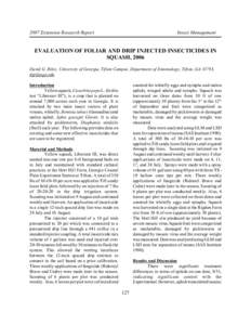 2007 Extension Research Report  Insect Management EVALUATION OF FOLIAR AND DRIP INJECTED INSECTICIDES IN SQUASH, 2006