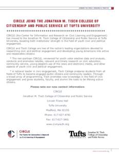 AROUND THE CIRCLE: RESEARCH & PRACTICE  CIRCLE JOINS THE JONATHAN M. TISCH COLLEGE OF CITIZENSHIP AND PUBLIC SERVICE AT TUFTS UNIVERSITY QQQQQQQQQQQQQQQQQQQQQQQQQQQQQQQQQQQQQQQQQQQQQQQQ CIRCLE (the Center for Information