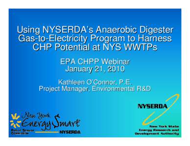 Using NYSERDA’s Anaerobic Digester Gas-to-Electricity Program to Harness CHP Potential at NYS WWTPs