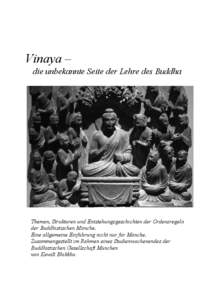 Vinaya – die unbekannte Seite der Lehre des Buddha