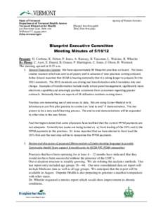 State of Vermont Department of Vermont Health Access Vermont Blueprint for Health 312 Hurricane Lane, Suite 201 Williston VT[removed]dvha.vermont.gov